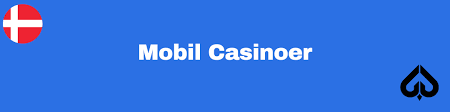 Mobil Casinoer Spil Dine Favoritter Hvor Som Helst
