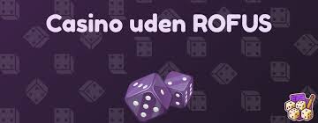 Oplev Live Casinoer Uden ROFUS En Ny Dimension af Spil