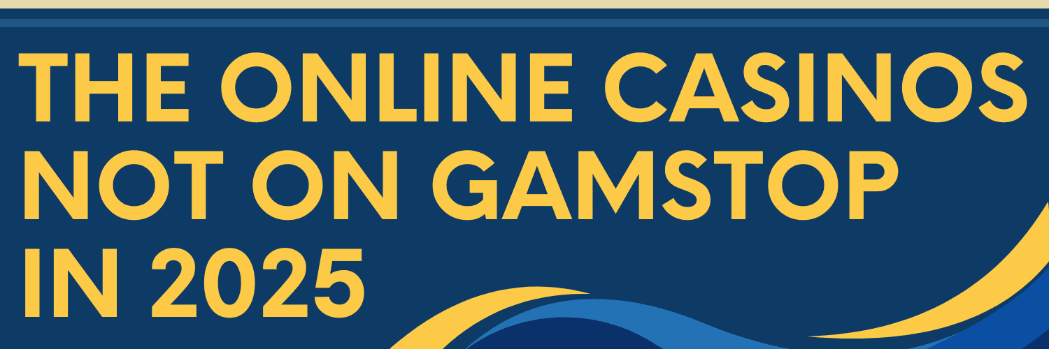 Discovering Non-GamStop Casinos Bypassing Restrictions for Ultimate Gaming Experience