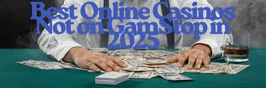 Exploring Non GamStop Gambling Sites A New Era in Online Gaming