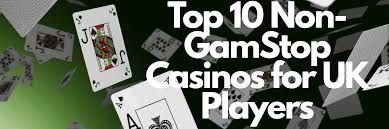 Exploring Online Casinos Not Blocked by GamStop
