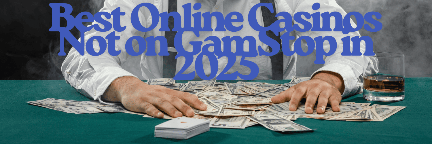 Online Gambling Without GamStop Alternatives & Insights