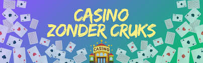 Ontdek de Voordelen van Online Casino's Zonder CRUKS 433102926